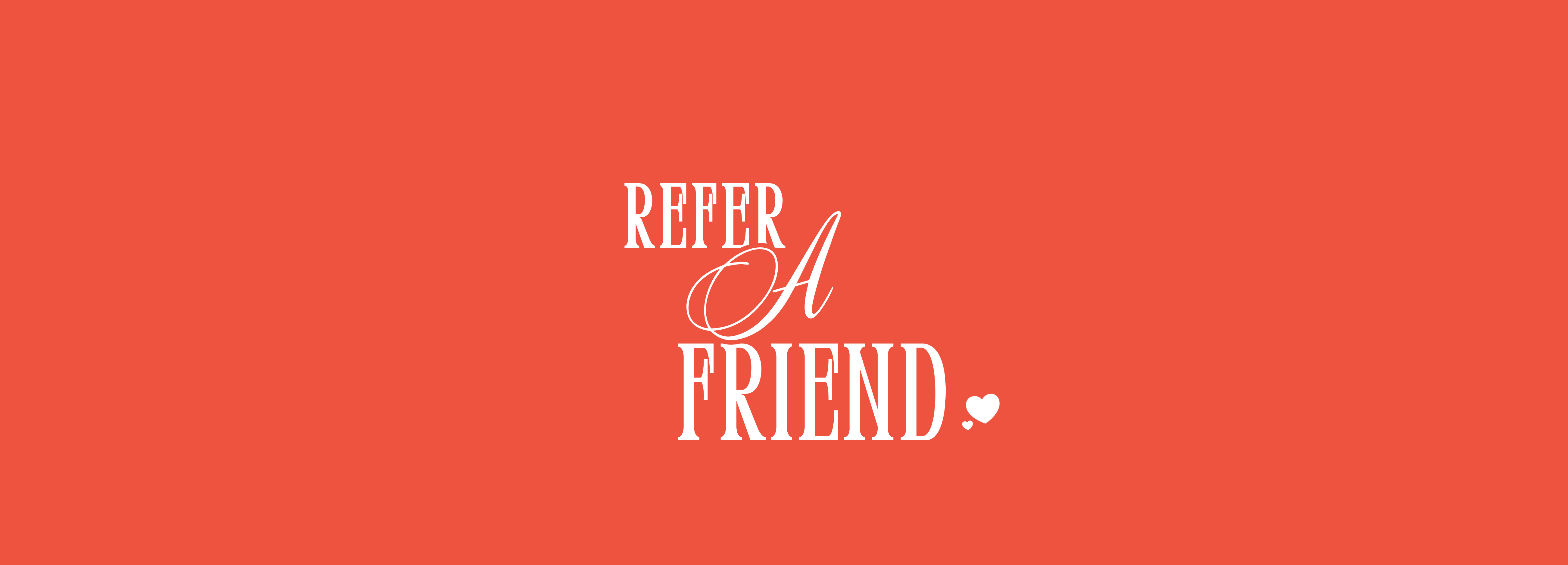 Refer a Friend graphic